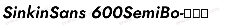SinkinSans 600SemiBo字体转换